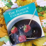 The Fondue Cookbook